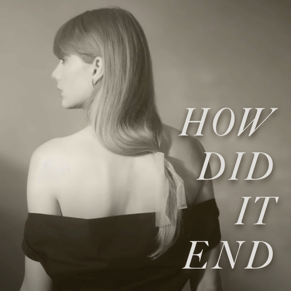 【霉霉新歌】How Did It End - Taylor Swift【599难度演奏版】-钢琴谱