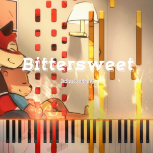 Bittersweet-钢琴谱