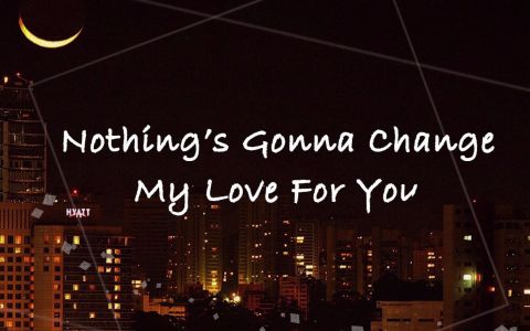 Nothing's Gonna Change My Love For You(萨克斯版)-钢琴谱