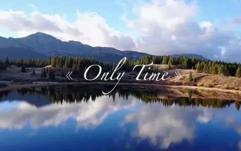 Only Time-钢琴谱