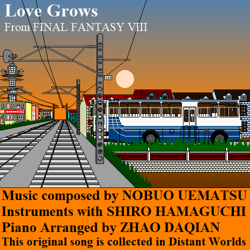 【最终幻想8】Love Grows-钢琴谱