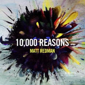 10,000 Reasons-钢琴谱