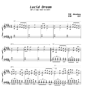 Lucid Dream - JBroadway （游戏《Beat Da Beat》BGM）-钢琴谱