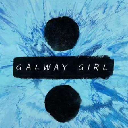 Galway Girl-钢琴谱