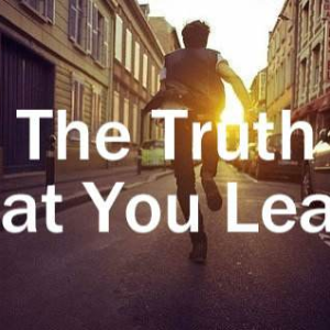 The Truth that You Leave