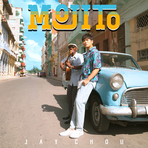 Mojito——周杰伦（完美还原）-钢琴谱