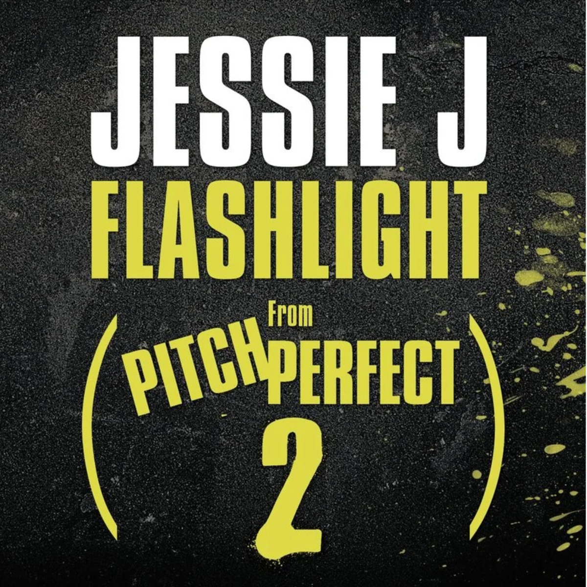 Flashlight【弹唱谱】Jessie J结石姐《完美音调2》「一撇撇耶」-钢琴谱