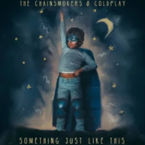 《Something Just Like This》弹唱伴奏 高度还原 （The Chainsmokers、Coldplay）-钢琴谱