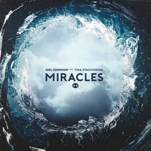 Miracles钢琴简谱 数字双手 Axel Johansson/Daniel Calvin