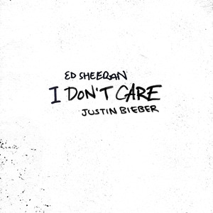 I Don't Care钢琴简谱 数字双手 Ed Sheeran/Fred Gibson/Jason Boyd/Justin Bieber/Max Martin/Shellback