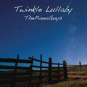 Twinkle Lullaby钢琴简谱 数字双手 Twinkle Lullaby钢琴简谱 数字双手