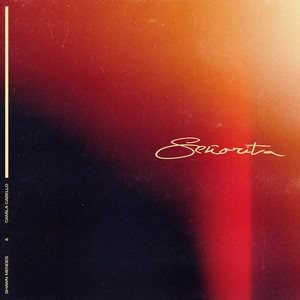 Señorita(Shawn Mendes/Camila Cabello)-钢琴谱