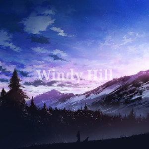 Windy Hill——羽肿-钢琴谱