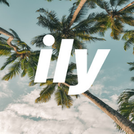 《ILY (I Love YOU)》2020年流行新歌 安静轻松