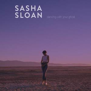 Dancing With Your Ghost - Sasha Sloan-钢琴谱