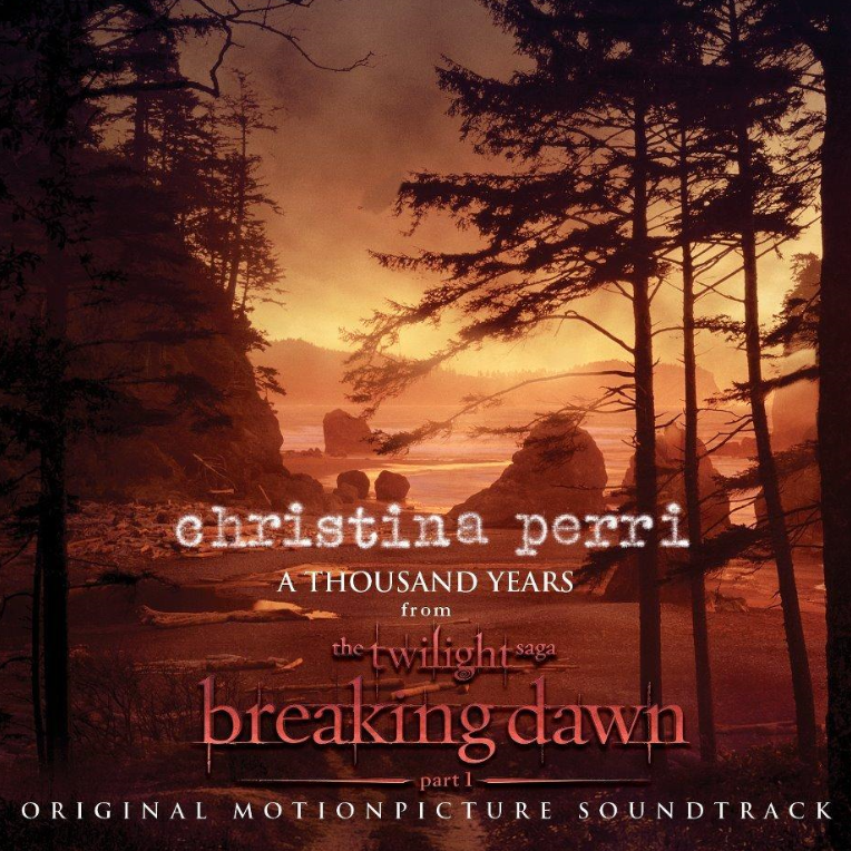 暮光之城【A Thousand Years】Christina Perri