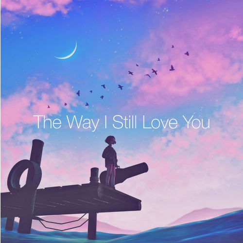 降A《The Way I Still Love You》-钢琴谱