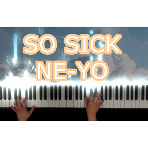 《So Sick 》-钢琴谱