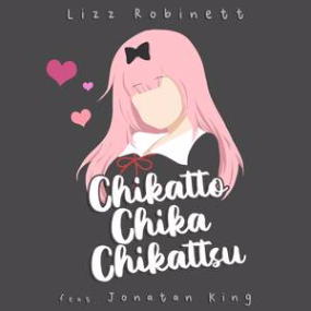 チカっとチカ千花っ♡钢琴简谱 数字双手 Lizz Robinett /Jonatan King