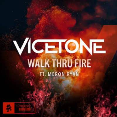 Walk Thru Fire-Vicetone / Meron Ryan-钢琴谱