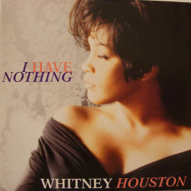 I Have Nothing - Whitney Houston 钢琴弹唱（伴奏）谱