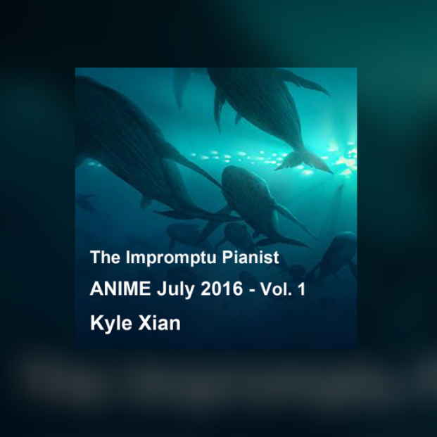 Kyle Xian - 大鱼（电影《大鱼海棠》印象曲）-钢琴谱