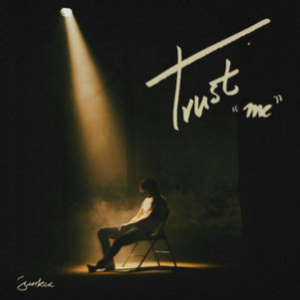 《trust me》- sunkis 宋秉勤
