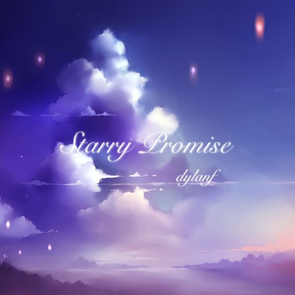 「星光钢琴曲」Starry Promise(星星之约)dylanf原稿