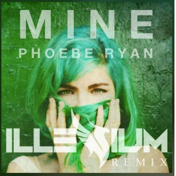 Mine (Illenium Remix)钢琴简谱 数字双手 ILLENIUM/Phoebe Ryan