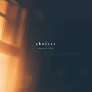 Choices-钢琴谱