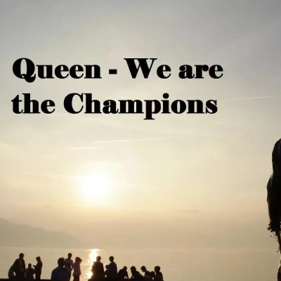 We Are the Champions-Queen 钢琴伴奏谱-钢琴谱
