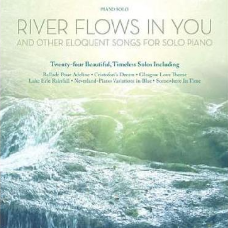 River Flows in You钢琴简谱 数字双手