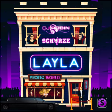 LAYLA / DJ Robin, Schürze-钢琴谱