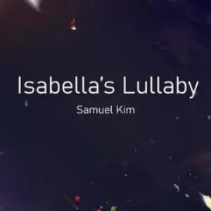 Isabellas_Lullaby 【钢琴 | 舒缓音乐】-钢琴谱