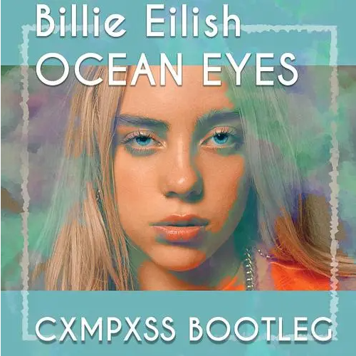 Ocean Eyes-Billie Eilish-钢琴谱