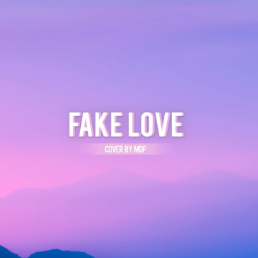 FAKE LOVE（MDP） 管弦乐版  BTS (防弹少年团)-钢琴谱