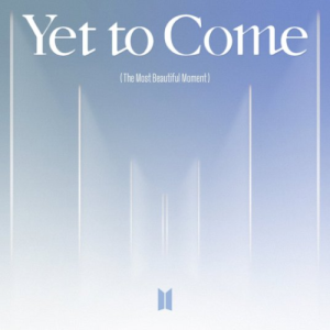 Yet To Come-BTS (防弹少年团)专辑《Proof》收录曲-钢琴谱