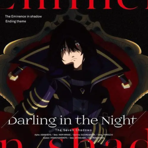 Darling in the night《想要成为影之实力者！》ED 初级钢琴谱