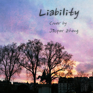 《Liability》-Jasper Zhang-钢琴伴奏谱-简单版-钢琴谱