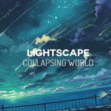 Collapsing World-Lightscape-钢琴谱