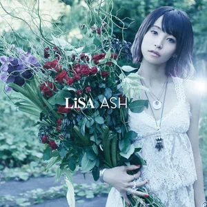 ASH - LiSA (リサ)-钢琴谱