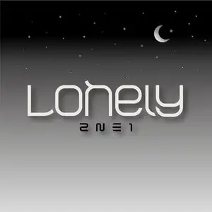 Lonely - 2NE1 (투애니 원)-钢琴谱