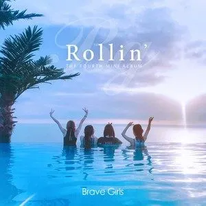 롤린(Rollin') - Brave Girls (브레이브걸스)-钢琴谱