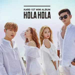 Hola Hola - KARD (카드)-钢琴谱