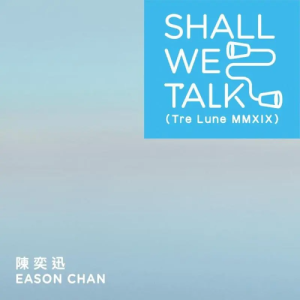 Shall We Talk钢琴简谱 数字双手