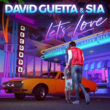 Let's Love - David Guetta (大卫.格塔)/Sia (希雅)-钢琴谱