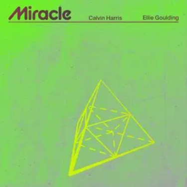 Miracle - Calvin Harris (卡尔文·哈里斯)/Ellie Goulding (埃利·古尔丁)-钢琴谱