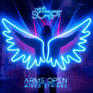 Arms Open (Wired Strings) - The Script (手稿乐队)-钢琴谱