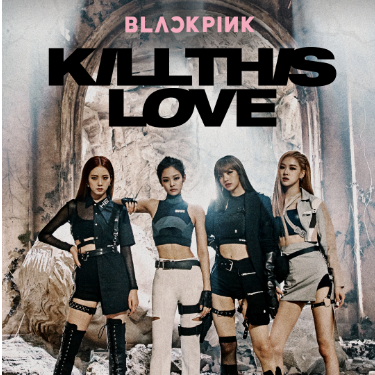 【Kill This Love】-BLACKPINK-钢琴谱