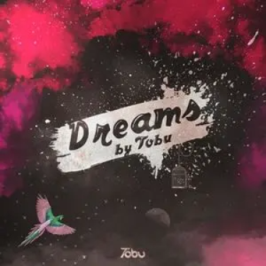 Tobu - Dreams-钢琴谱